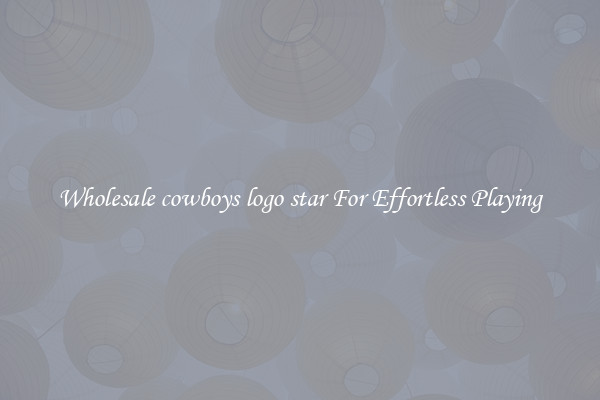 Wholesale cowboys logo star For Effortless Playing