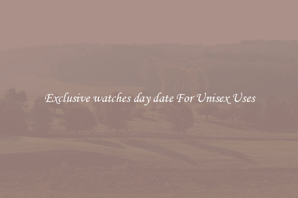 Exclusive watches day date For Unisex Uses