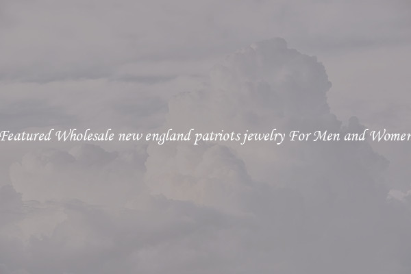Featured Wholesale new england patriots jewelry For Men and Women